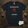 Black t-shirt with "ROSEMASTER JEFFERY" text, a red rose graphic, and green text below