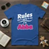 Rules don't apply to me I'm Abba text design on a blue t-shirt, featuring playful white and pink typography