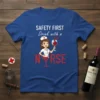 Funny "Safety First Drink with a Nurse" t-shirt featuring a cartoon nurse holding a wine glass