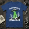 San Francisco Invasion t-shirt design with a UFO beaming down on the Golden Gate Bridge and text