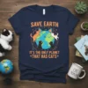 Save Earth It's The Only Planet That Has Cats text with cartoon cats circling a globe graphic