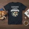 Saving Cats is Kinda My Thing t-shirt with multiple cat graphics arranged in a circle, featuring playful typography