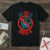 Black t-shirt with "Say No To Digital ID" text and graphic of a robotic fist over a microchip, indicating a