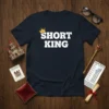Short King t-shirt design with white distressed text and a golden crown graphic