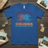 T-shirt with "Side by Side or Miles Apart Cousins Will Always Be Connected by Heart" quote and tree graphic