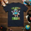 Six Seven Bruh t-shirt design with a cartoon Earth character wearing sunglasses and making rock on hand gestures