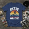 Skate Or Die retro t-shirt design featuring a skateboarder silhouette against a sunset cityscape