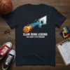 Slam Dunk Legend The Court Is My Kingdom text with a basketball breaking through a hoop graphic on a navy