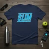 Navy blue t-shirt with bold blue and white "SLIM" text graphic, representing fitness and workout motivation