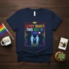 Sorry Guays This Guy Is Taken t-shirt design with rainbow border, two male silhouettes holding hands, and pride flag accent