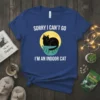 Sorry I Can't Go I'm An Indoor Cat text with a black cat sitting in a pot, on a blue