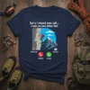 Sorry I missed your call I was on you other line climbing graphic tee with a climber on a rock