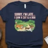 Sorry I'm Late I Saw A Cat & A Dog funny quote t-shirt design with cartoon cat and dog running