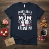 Sorry Ladies My Mom Valentine text design with two cute kids holding hands on a navy t-shirt