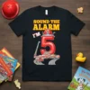 Sound the Alarm I'm 5 firefighter birthday t-shirt with fire trucks and a large number 5