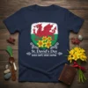 St. David's Day DYDD GWYL DEWI HAPUS t-shirt with a red Welsh dragon, daffodils, and shield graphic