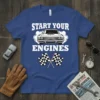 Start Your Engines T-Shirt with classic car graphic and checkered flags, designed for racing enthusiasts