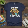 Stomp Out Bullying T-Shirt with a cartoon character kicking a shield labeled "Bullying."