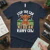 Stop The Car I See A Fluffy Cow text with a cute cartoon highland cow and cars design on a