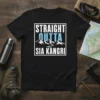 Black t-shirt with "STRAIGHT OUTTA SIA KANGRI" text and mountain graphic, representing mountaineering adventure