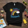 Black t-shirt with "Sunshine & Rainbows" text, a smiling sun, and a colorful rainbow with raindrops