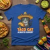 Taco Cat Always Hungry text design with a cartoon cat wearing a sombrero and holding a taco