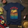 Tacos Tacos Tacos Tacos Tacos graphic t-shirt with colorful text and taco illustrations