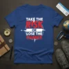 Take The Risk Or Lose The Chance motivational quote t-shirt with red and white text on a blue background