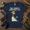 Navy t-shirt with "Tall People Know What's Up" text and a cartoon giraffe wearing sunglasses and a hat