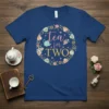 Tea for TWO t-shirt design with floral wreath, teacups, and pink hearts around the text