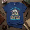 T-shirt with the quote "Tell Me A Time In History When It Was The Good Guys Banning Books" and an