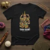 Black t-shirt featuring a colorful, multi-armed Thai Giant warrior with intricate armor and weapons, text reads "THAI GIANT THAILAND ORIGINAL"