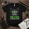 The Eyes Are The Window To The Soul quote with a grey tabby cat face and bright green eyes on
