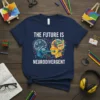 The Future Is Neurodivergent t-shirt design featuring two stylized heads with gears and colorful abstract shapes connecting them