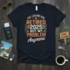 The Legend Has Retired 2025 Not My Problem Anymore quote t-shirt design with vintage sunset stripes