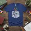 The People United Will Never Be Divided text on a blue t-shirt with a graphic of people holding hands around