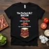 Black t-shirt displaying "The Perfect BLT BACON" quote with illustrations of bacon layers and text "Little more BACON" and "Top