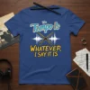 The Tempo Is WHATEVER I SAY IT IS drummer t-shirt design with crossed drumsticks and sound wave graphic