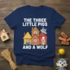The Three Little Pigs and A Wolf T-Shirt featuring cartoon pigs in their houses and a wolf peeking out