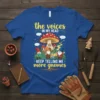 T-shirt with yellow text "the voices in my head KEEP TELLING ME more gnomes" and illustrations of gnomes and mushrooms
