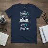 their there they're stylish graphic design printed on comfortable cotton t-shirt