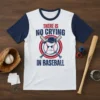 Baseball t-shirt design with text "There Is No Crying In Baseball" and a grumpy baseball graphic with crossed bats