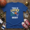 This Is Lucky Shirt design featuring a basketball flying towards a net with wings and stars, on a blue t-shirt