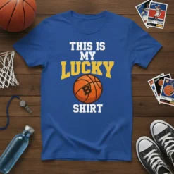 This Is My Lucky Shirt text with basketball graphic on a blue t-shirt for basketball fans