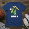 Graphic t-shirt with white text "THIS IS MY LUCKY SHIRT" and a green wolf howling at a basketball hoop