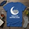 T-shirt design with the text "THIS IS MY NAPPING SHIRT" and a cute grey cat sleeping on a white moon
