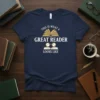 This Is What A Great Reader Looks Like quote on a navy blue t-shirt with an open book and glasses