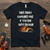 This Shirt Catches Fire If You Run Fast Enough running quote graphic tee, featuring a runner with flames and a