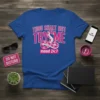Blue t-shirt with "THOU SHALT NOT TRY ME mood 24:7" text and a pink coiled snake graphic