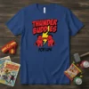 Thunder Buddies For Life text with two cartoon superheroes giving a fist bump, on a blue t-shirt